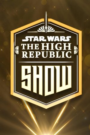 Star Wars: The High Republic Show (2021) poster