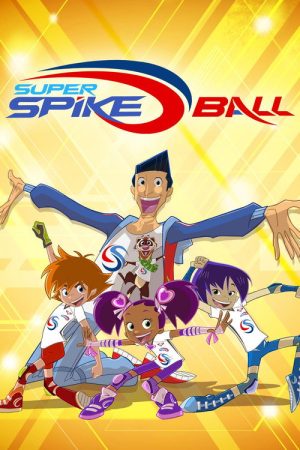 Super Spike Ball (2022) poster