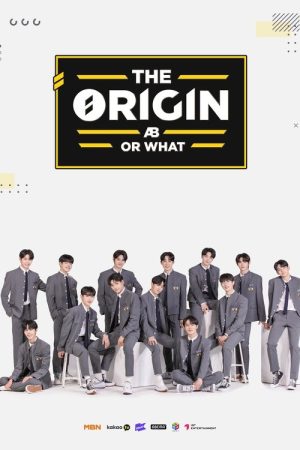 THE ORIGIN – A, B, Or What? (2022) poster