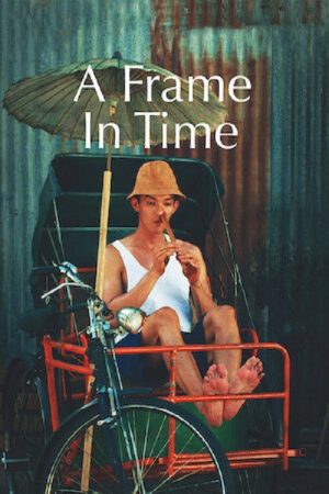 A Frame In Time (2020) poster