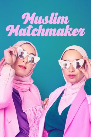 Muslim Matchmaker (2025) poster