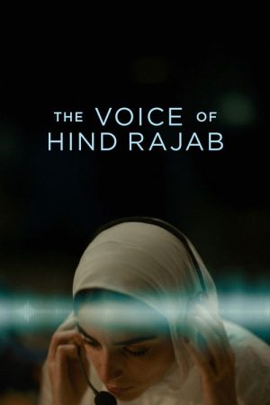 The Voice of Hind Rajab (2025) poster