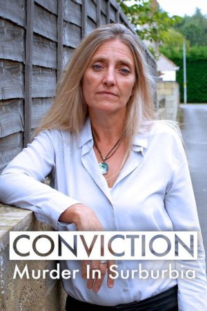 Conviction: Murder in Suburbia (2018) poster