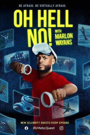 Oh Hell No! With Marlon Wayans (2022) poster