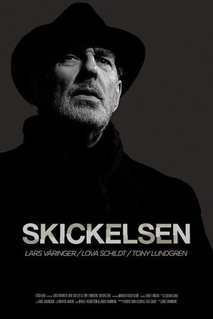 Skickelsen (2018) poster