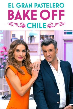 Bake Off Chile (2018) poster