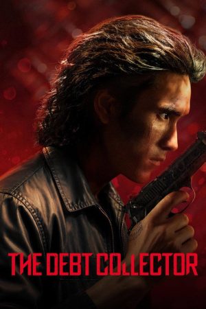 The Debt Collector (2026) — Cast, Story & Where to Watch | MovieLinkBD poster
