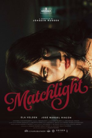 Matchlight (2025) poster