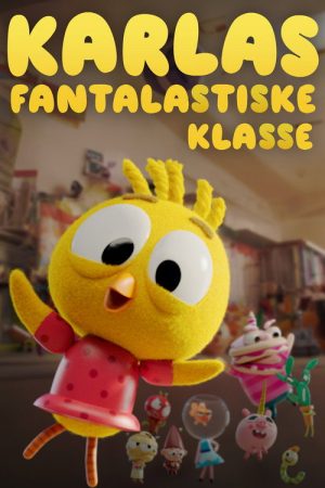 Karlas fantalastiske klasse (2023) poster