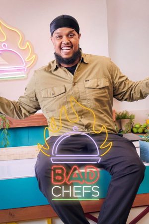 Bad Chefs (2022) poster