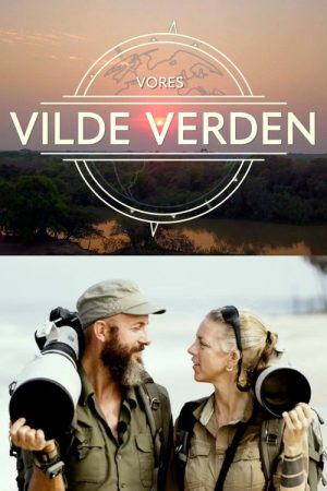 Vores vilde verden (2018) poster