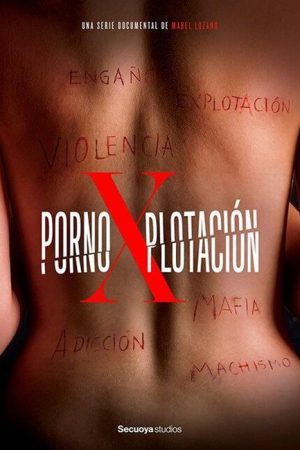 Pornoxplotación (2023) poster