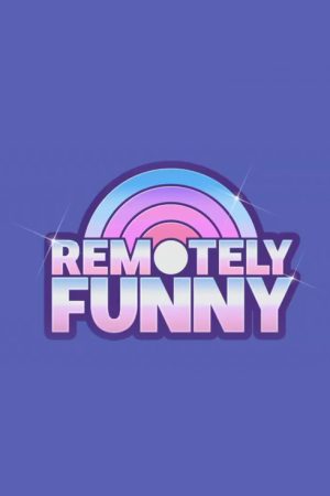 Remotely Funny (2017) poster
