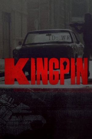 Kingpin (2018) poster