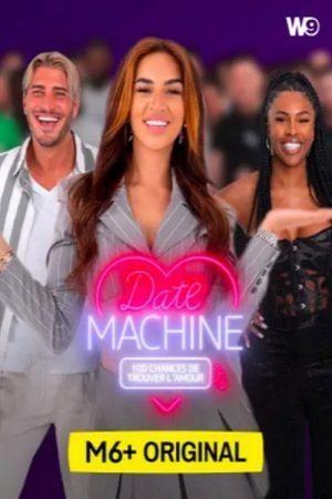 Date machine : 100 chances de trouver l’amour (2023) poster
