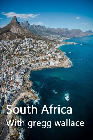 South Africa With Gregg Wallace (2021) poster