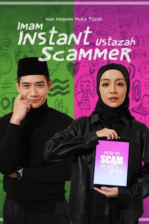 Imam Instant Ustazah Scammer (2023) poster