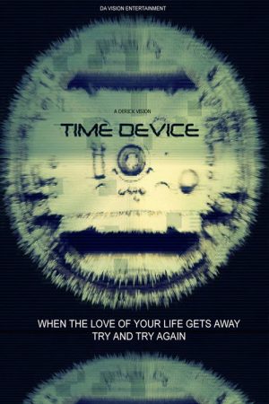 Time Device (2016) poster