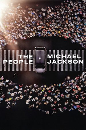 The People v. Michael Jackson (2025) poster