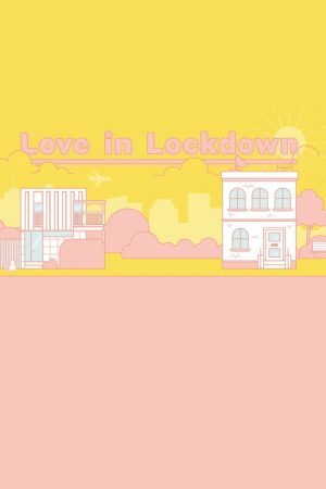 Love in Lockdown (2020) poster