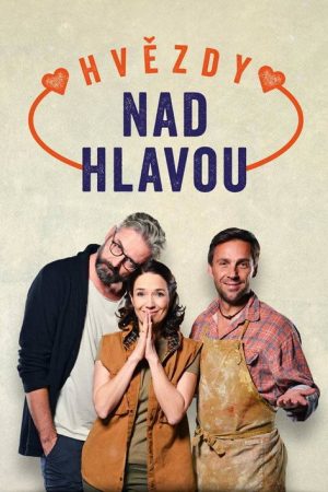 Hvězdy nad hlavou (2021) poster