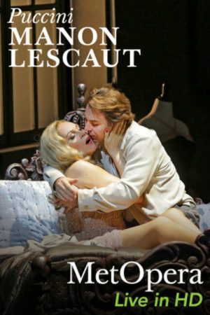 Manon Lescaut – Metropolitan Opera (2016) poster