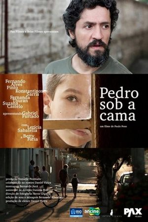Pedro Sob a Cama (2017) poster