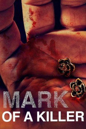The Mark of a Killer (2019) poster