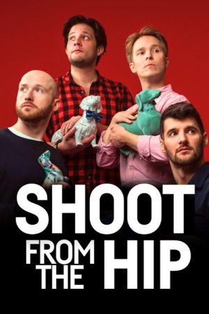 Shoot From the Hip Improvised Plays (2018) poster