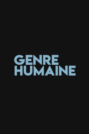 Genre Humaine (2019) poster