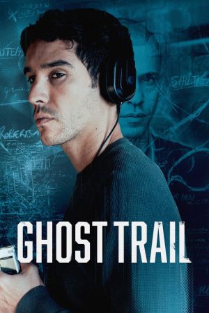 Ghost Trail (2024) poster