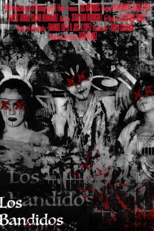 Los Bandidos (2018) poster