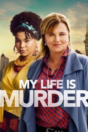 My Life Is Murder (2019) poster