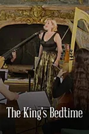 The King’s Bedtime French Baroque Music from Versailles (2020) poster