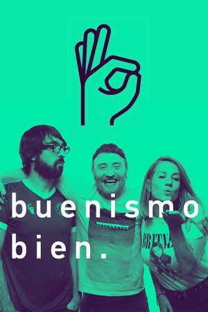 Buenismo Bien (2018) poster