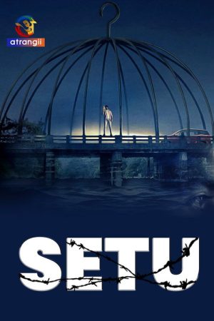 Setu (2023) poster