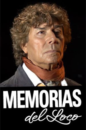 Memorias del Loco (2016) poster