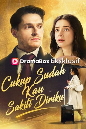 Cukup Sudah Kau Sakiti Diriku (2026) poster