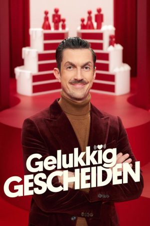 Gelukkig Gescheiden (2025) poster