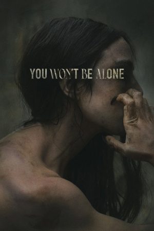 You Won’t Be Alone (2022) poster