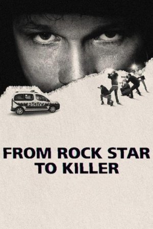 From Rock Star to Killer (2025) poster