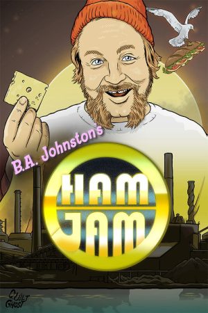 B.A. Johnston’s Ham Jam (2019) poster
