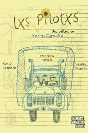 Lxs Pilotxs (2025) poster