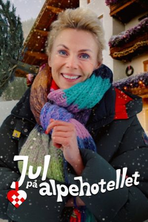 Jul på Alpehotellet (2025) poster