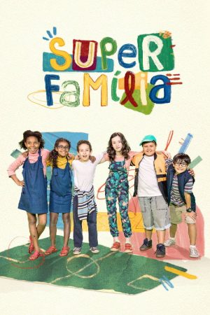 Super Família (2018) poster