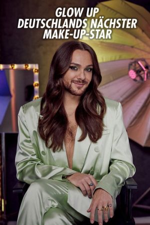 Glow Up – Deutschlands nächster Make-up-Star (2022) poster