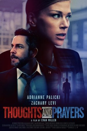 Thoughts and Prayers (2022) poster
