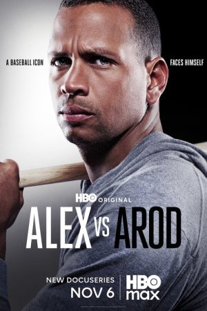 Alex vs ARod (2025) poster