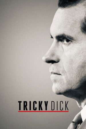Tricky Dick (2019) poster