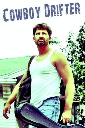 Cowboy Drifter (2022) poster